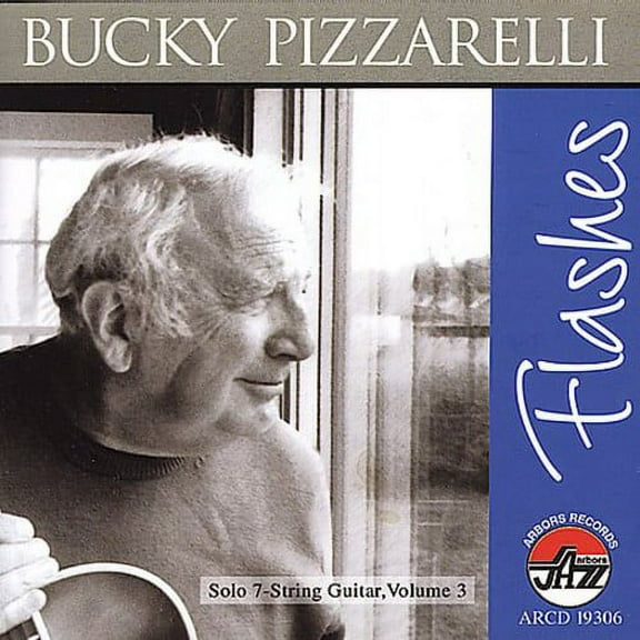 Bucky Pizzarelli - Flashes: Solo 7-String Guitar, Vol. 3 - Jazz - CD