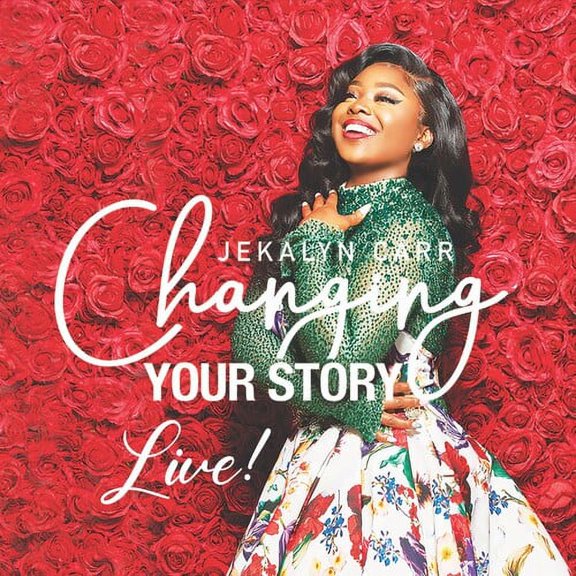 Jekalyn Carr - Changing Your Story - Live - Music & Performance - CD