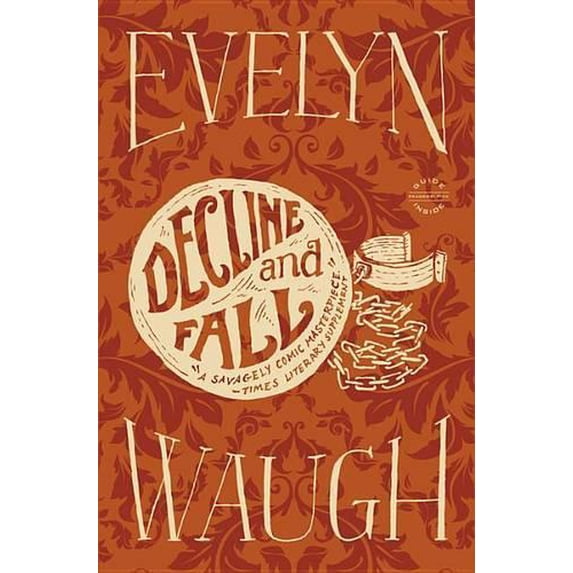 Pre-Owned Decline and Fall (Paperback) 0316216313 9780316216319