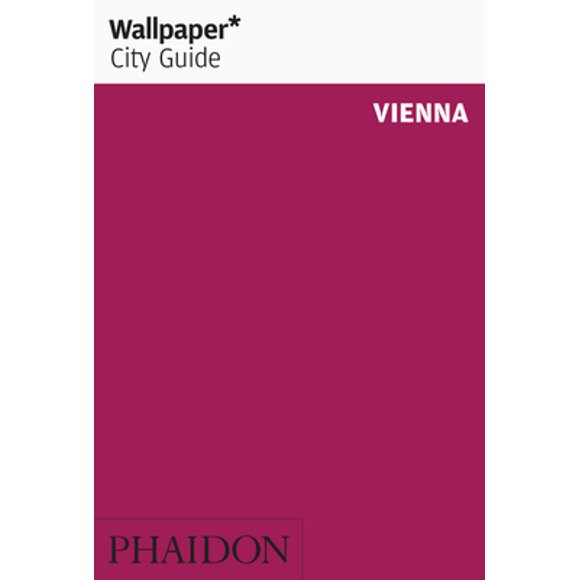 Pre-Owned Wallpaper* City Guide Vienna (Paperback) 1838660437 9781838660437