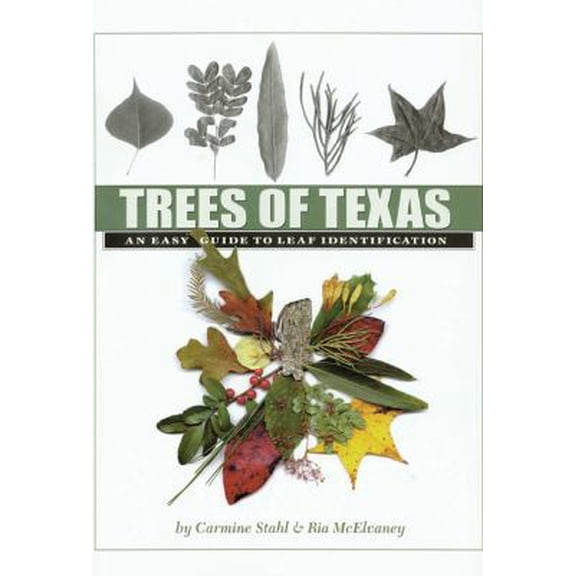 Pre-Owned Trees of Texas: An Easy Guide to Leaf Identification (W. L. Moody Jr. Natural History Series) (Hardcover) 1585442429 9781585442423