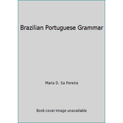 Brazilian Portuguese Grammar [Hardcover - Used]