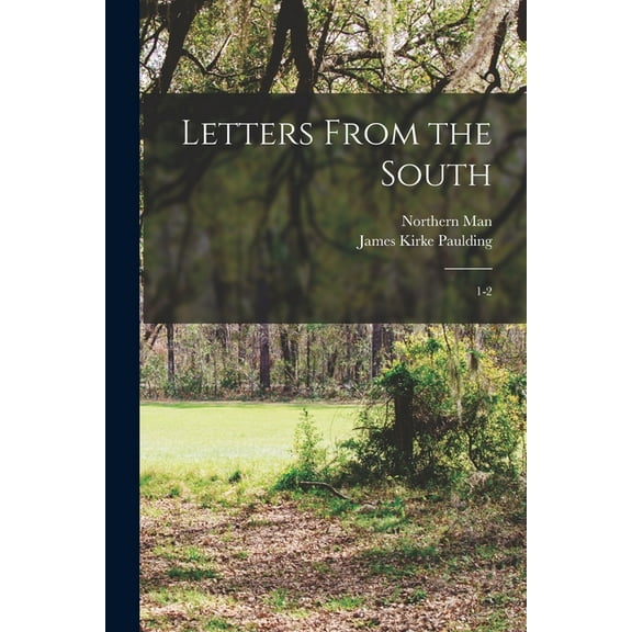 Letters From the South : 1-2 (Paperback)