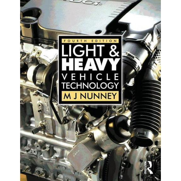 Light and Heavy Vehicle Technology, (Hardcover)