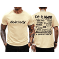 thumbnail image 4 of Do It Lady Shirt Women Men Tee, 4 of 7