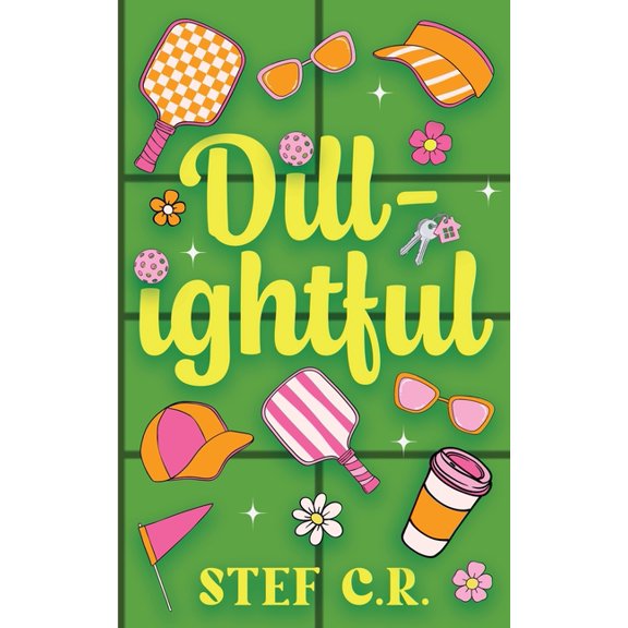 Dill-ightful, (Paperback)