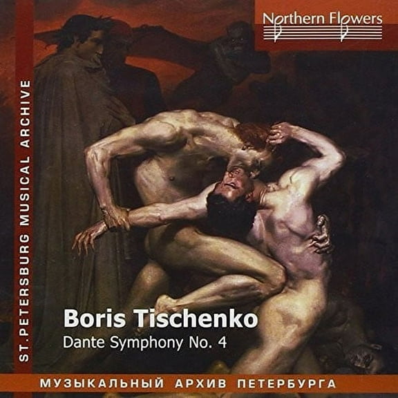 St.Petersburg Philharmonic Orchestra - Boris Tishchenko - Dante Symphony No. 4 - Music & Performance - CD