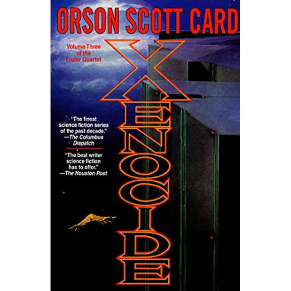 Pre-Owned Xenocide: Volume Three of the Ender Saga, 9780312861872, 0312861877, Paperback, First Edition edition