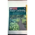 thumbnail image 1 of Pre-Owned Ortho's All About Shade Gardening (Ortho's All About Gardening), 9780897214605, 0897214609, Paperback, First Edition edition, 1 of 1