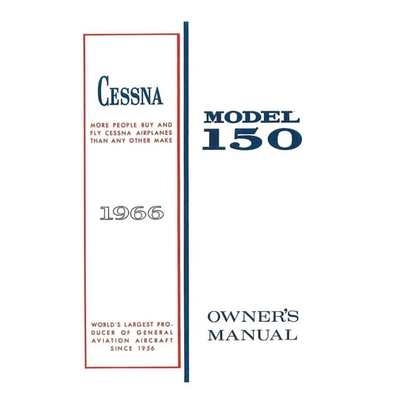 Cessna 1966 Model 150 Owner's Manual, (Paperback)