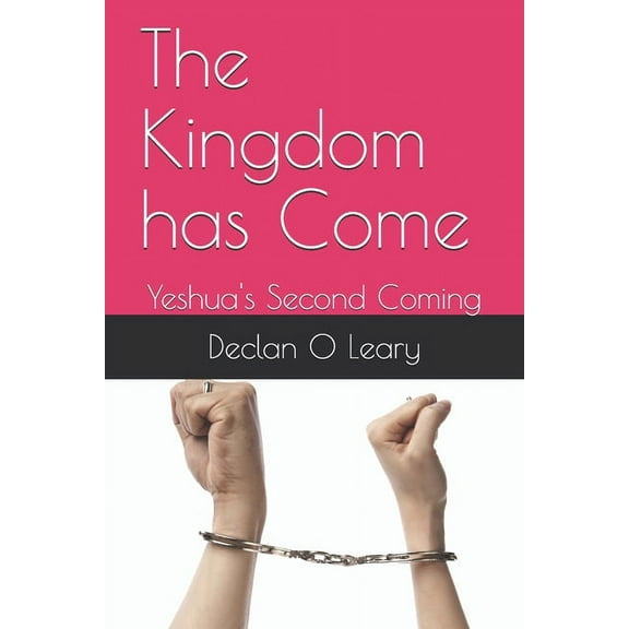 The Kingdom has Come (Paperback)