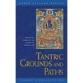thumbnail image 1 of Pre-Owned Tantric Grounds and Paths: How to Enter, Progress On, and Complete the Vajrayana Path, 9780948006333, 0948006331, Paperback, First Edition edition, 1 of 1
