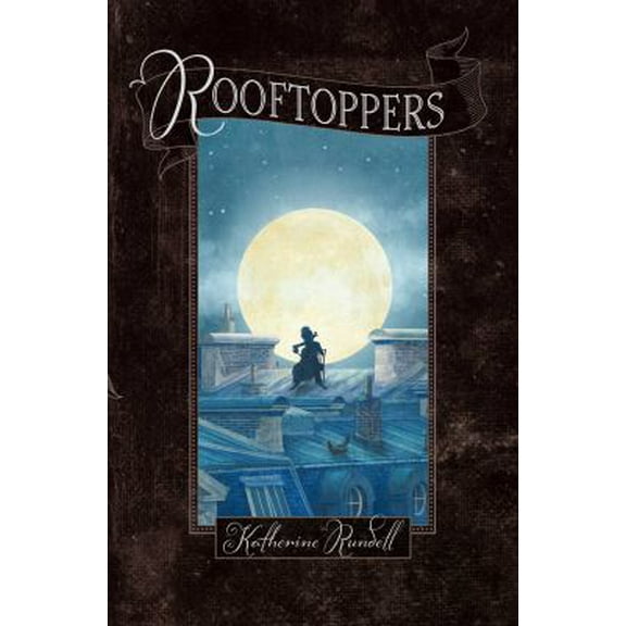Pre-Owned Rooftoppers (Hardcover) 1442490586 9781442490581