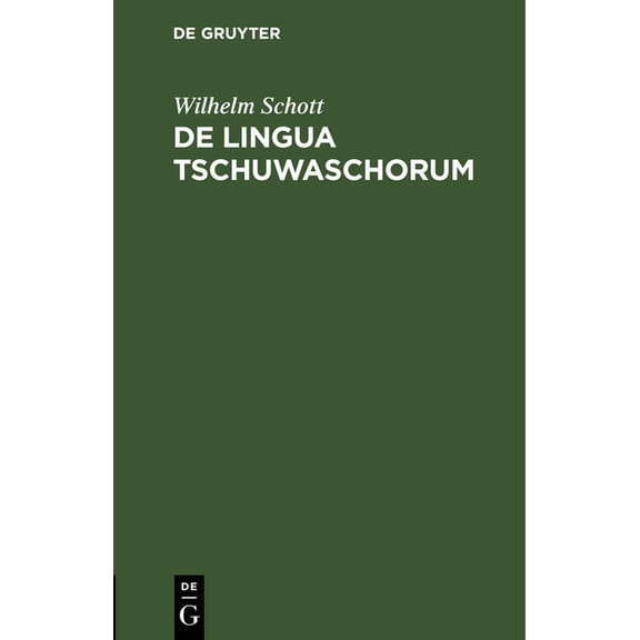 de Lingua Tschuwaschorum: Dissertatio, (Hardcover)