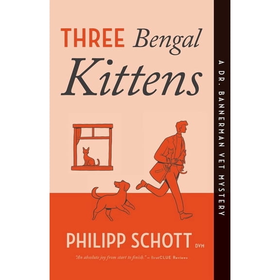 A Dr. Bannerman Vet Mystery Three Bengal Kittens: A Dr. Bannerman Vet Mystery, Book 4, (Paperback)