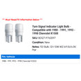 thumbnail image 2 of Turn Signal Indicator Light Bulb - Compatible with 1988 - 1991, 1993 - 1998 Chevy K1500 1989 1990 1994 1995 1996 1997, 2 of 2
