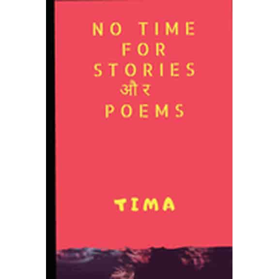 No time for stories और Poems (Paperback)