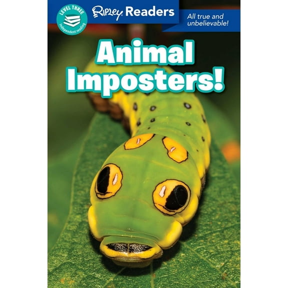 RIPLEY READERS: Ripley Readers LEVEL3 LIB EDN Animal Imposters! (Hardcover)
