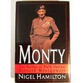 thumbnail image 1 of Pre-Owned Monty:: The Battles of Field Marshal Bernard Montgomery (Hardcover) 0679433414 9780679433415, 1 of 1