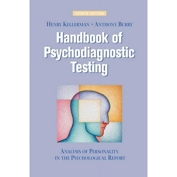 Handbook of Psychodiagnostic Testing: Analysis of Personality in the Psychological Report, (Paperback)