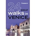 thumbnail image 1 of Pre-Owned Frommer's 24 Great Walks in Venice (Paperback) 0470453702 9780470453704, 1 of 1