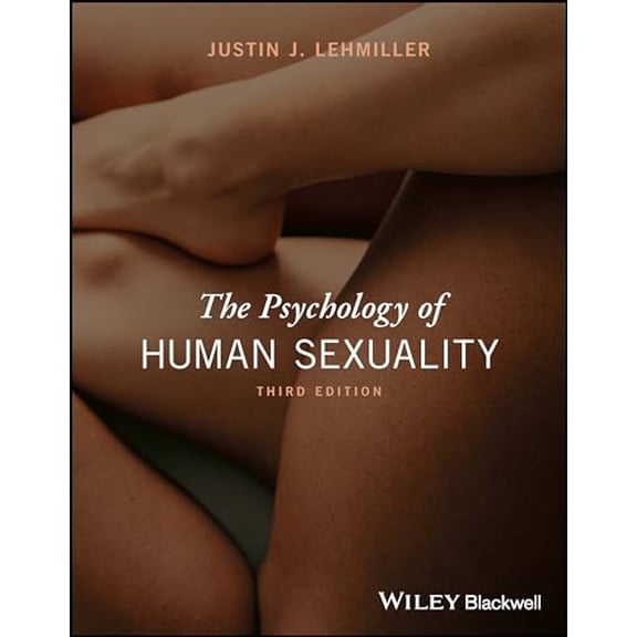 Pre-Owned The Psychology of Human Sexuality, 9781119883951, 1119883954, Paperback, 3 edition
