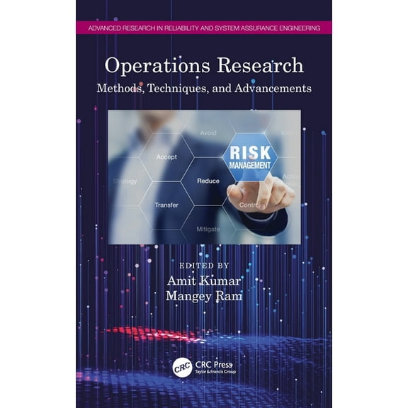 Advanced Research in Reliability and Sys Operations Research: Methods, Techniques, and Advancements, (Hardcover)