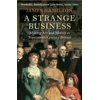 A Strange Business: Making Art and Money in Nineteenth-Century Britain (Paperback)