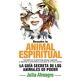 thumbnail image 1 of Libro Descubre Tu Animal Espiritual Tapa Blanda, Autor Julia Almagro, Editorial Arcopress, 1 of 2