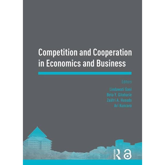 Competition and Cooperation in Economics and Business: Proceedings of the Asia-Pacific Research in Social Sciences and H, (Hardcover)