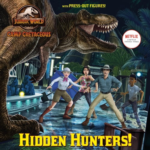 Pre-Owned Hidden Hunters! (Jurassic World: Camp Cretaceous) (Paperback) 0593304292 9780593304297