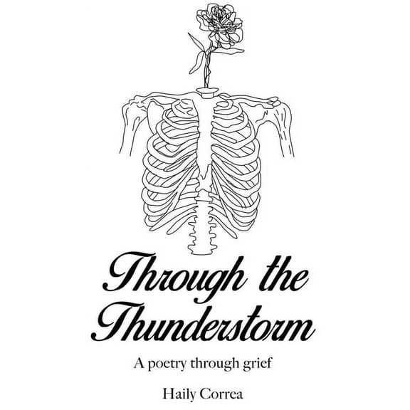 Through the Thunderstorm: A poetry through grief (Hardcover)