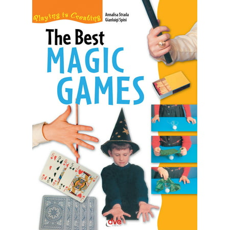 The Best Magic Games - eBook (Best Games With Magic)