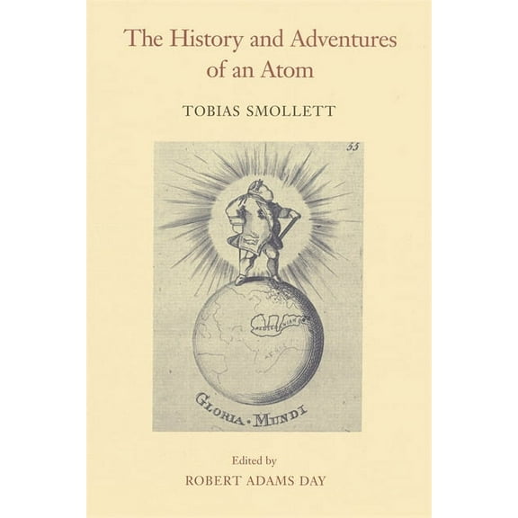 Works of Tobias Smollett The History and Adventures of an Atom, (Paperback)
