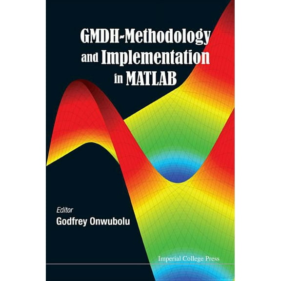 GMDH-Methodology and Implementation in MATLAB, (Hardcover)
