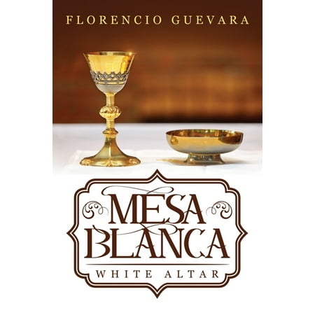 Mesa Blanca: White Altar (Paperback)