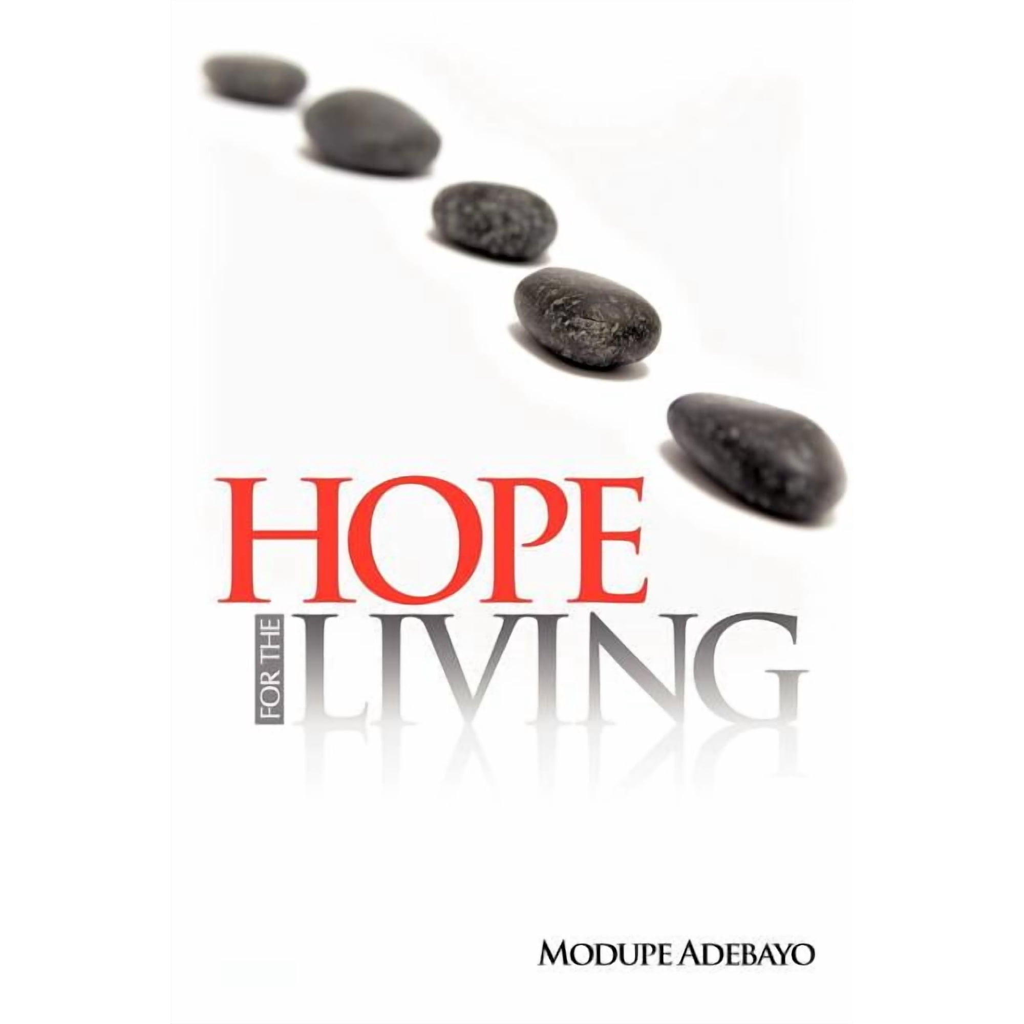 Hope for the Living (Paperback)