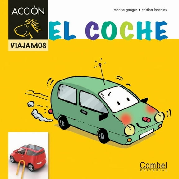 Caballo alado ACCIÓN: El coche (Hardcover)