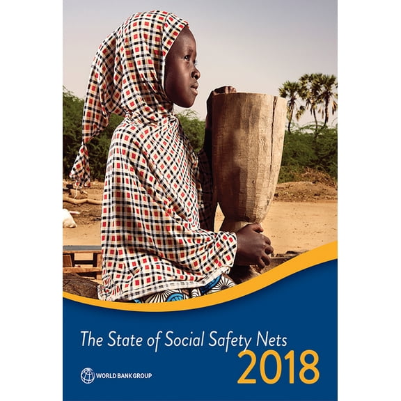 State of Social Safety Nets 2018, (Paperback)