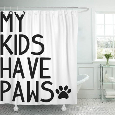 XDDJA All Funny and Cute My Kids Have Paws Sayings Shower Curtain 66x72  inch | Walmart Canada