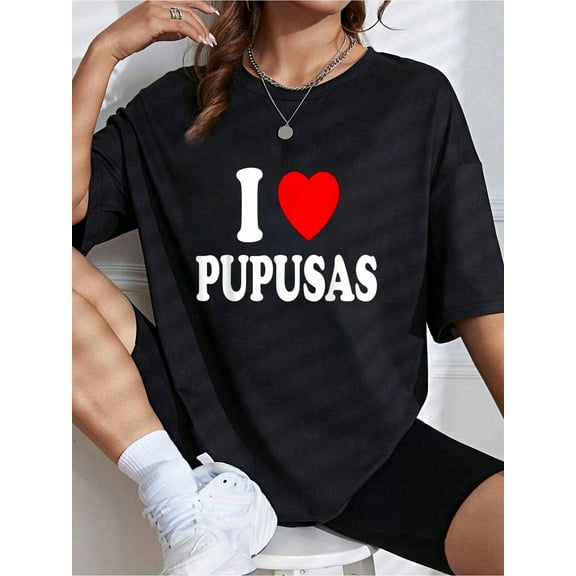 I Heart (Love) Pupusas El Salvador Honduras Cuisine Food T-Shirt