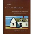 thumbnail image 1 of The Dismal Science: How Thinking Like an Economist Undermines Community, 1 of 2