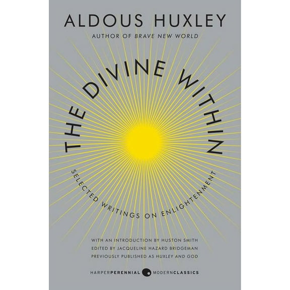 The Divine Within: Selected Writings on Enlightenment, (Paperback)