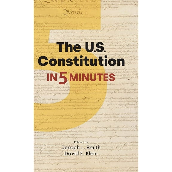 The U.S. Constitution in Five Minutes, (Hardcover)