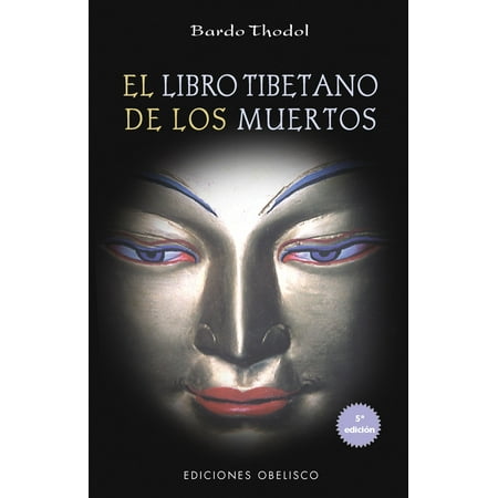 El Libro Tibetano de Los Muertos (Paperback)