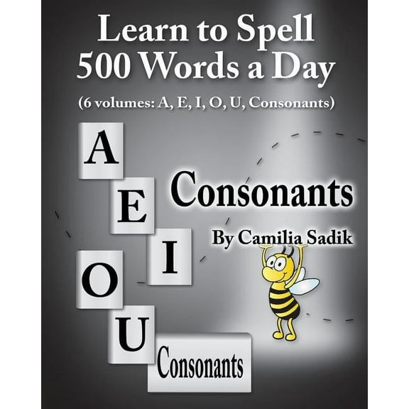 Learn to Spell 500 Words a Day: The Consonants (vol. 6) (Paperback)(Large Print)