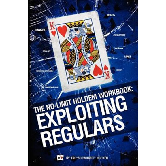 Pre-Owned The No-Limit Holdem Workbook: Exploiting Regulars Paperback