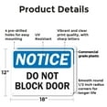 thumbnail image 2 of (2 Pack) Do Not Block Door OSHA Notice Sign 18 Inch X 12 Inch Plastic Sign, Weather Resistant, UV Protected for Workplace, Business, and Construction Site, Made in the USA, 2 of 8