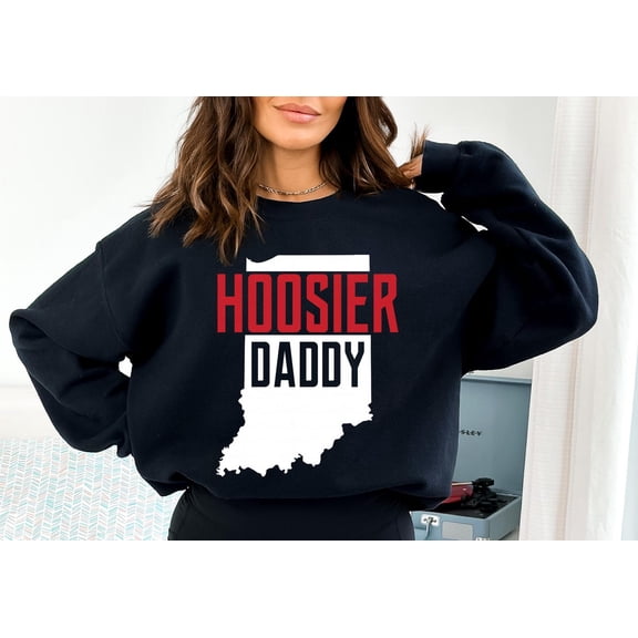 Hoosier Daddy Indiana State Map Sweatshirt