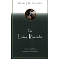 thumbnail image 2 of The Living Reminder: Service and Prayer in Memory of Jesus Christ, (Paperback), 2 of 2